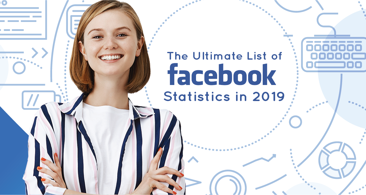 The Ultimate List of Facebook Statistics in 2019 cover