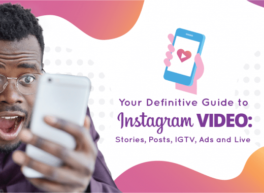 Your Definitive Guide to Instagram Video: Stories, Posts, IGTV, and Live cover