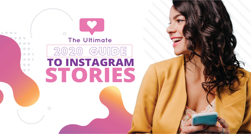 Ultimate Guide to Instagram Stories for Business in 2020 cover image