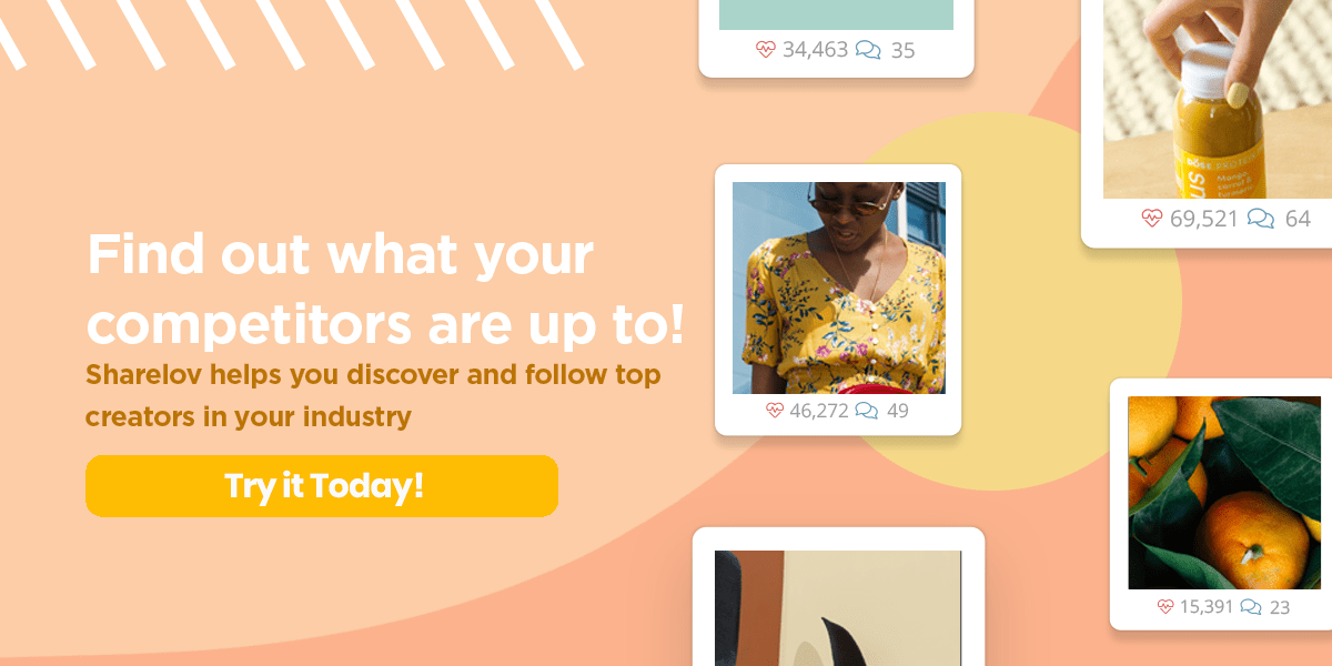 Find out what your competitors are up to! Sharelov helps you discover and follow top creators in your industry.