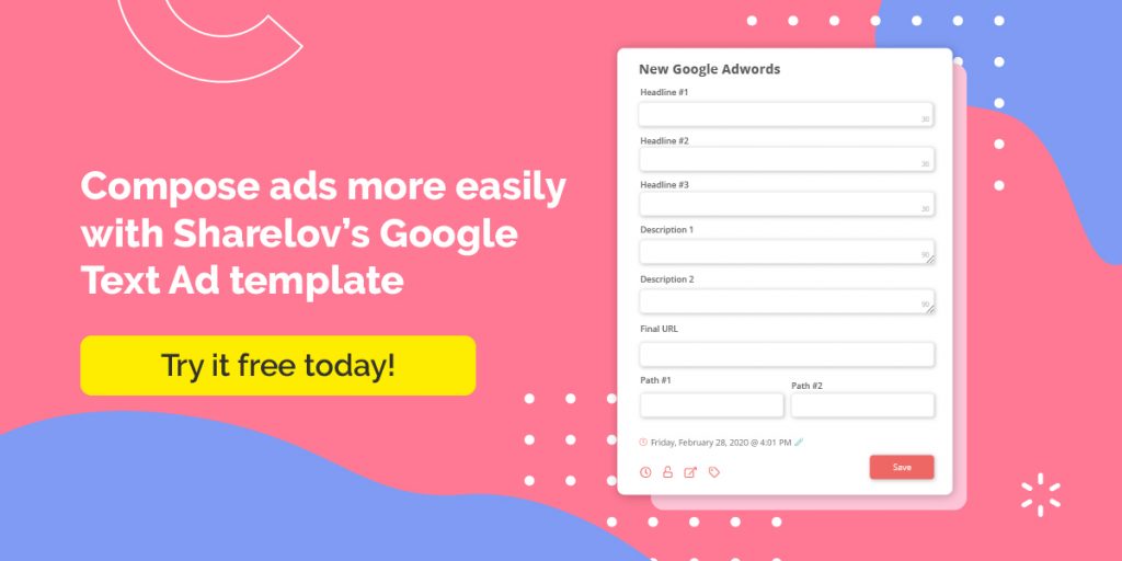 Compose ads more easily with Sharelov’s Google Text Ad template