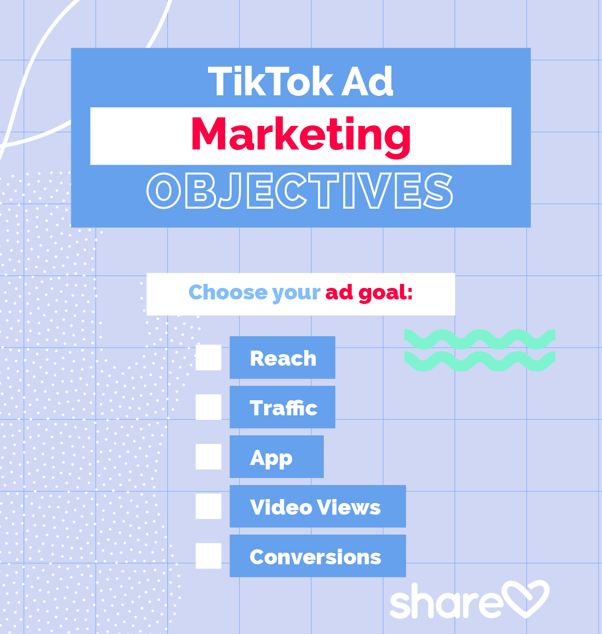 TikTok Ad Marketing Objectives