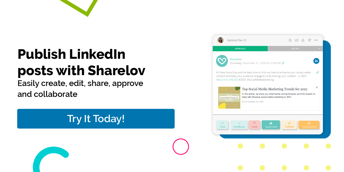 Publish LinkedIn posts with Sharelov Easily create, edit, share, approve and collaborate