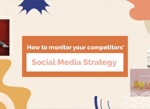 How To Monitor Your Competitors' Social Media Strategy