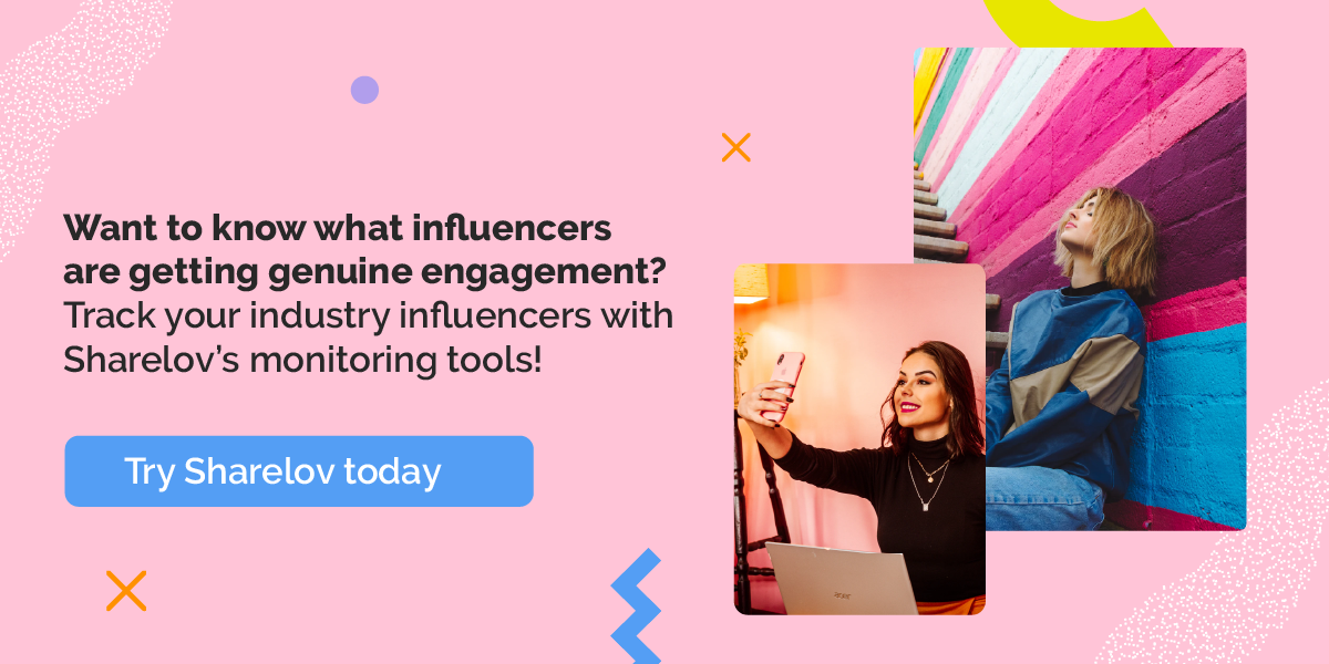 Want to know what influencers are getting genuine engagement? - Track your industry influencers with Sharelov's monitoring tools!