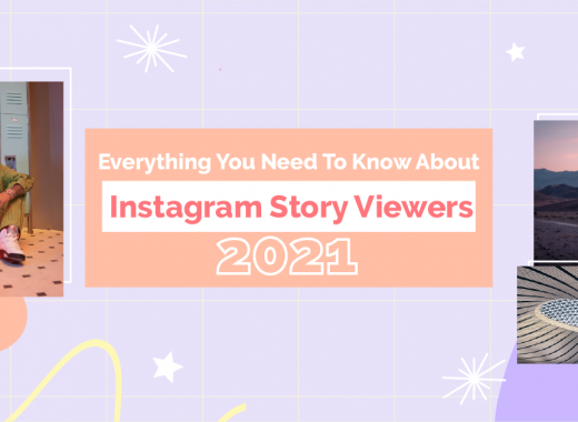 Everything you need to know about Instagram Story Viewers (2021 update)