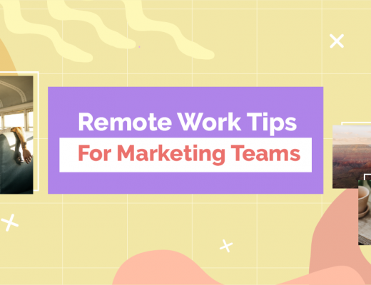 Remote Work Tips For Marketing Teams: 4 Secrets To Success