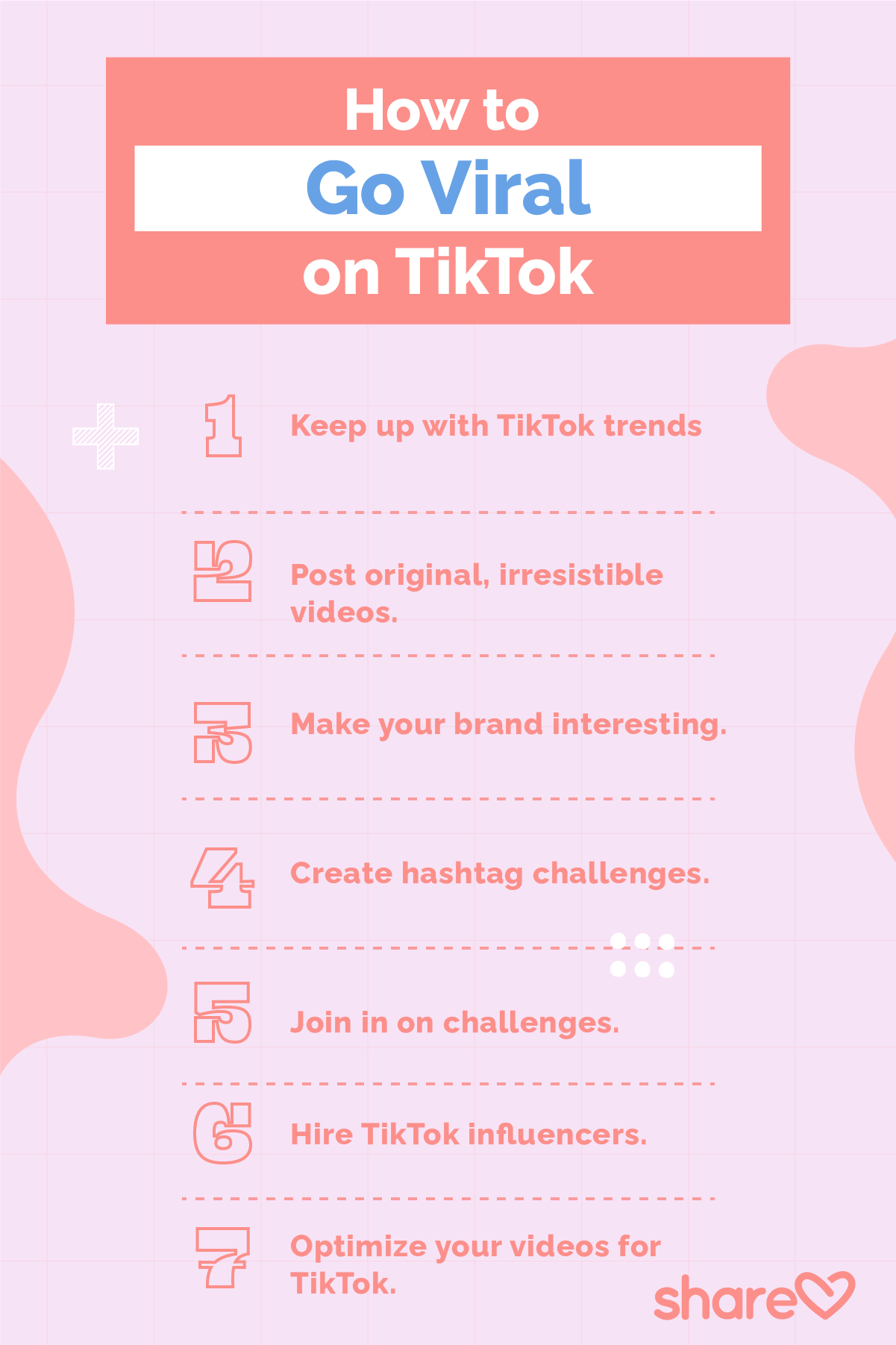 How to Go #Viral on TikTok - TRIBE