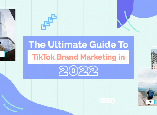 What Is Tiktok? The Ultimate Guide To TikTok Brand Marketing in 2022