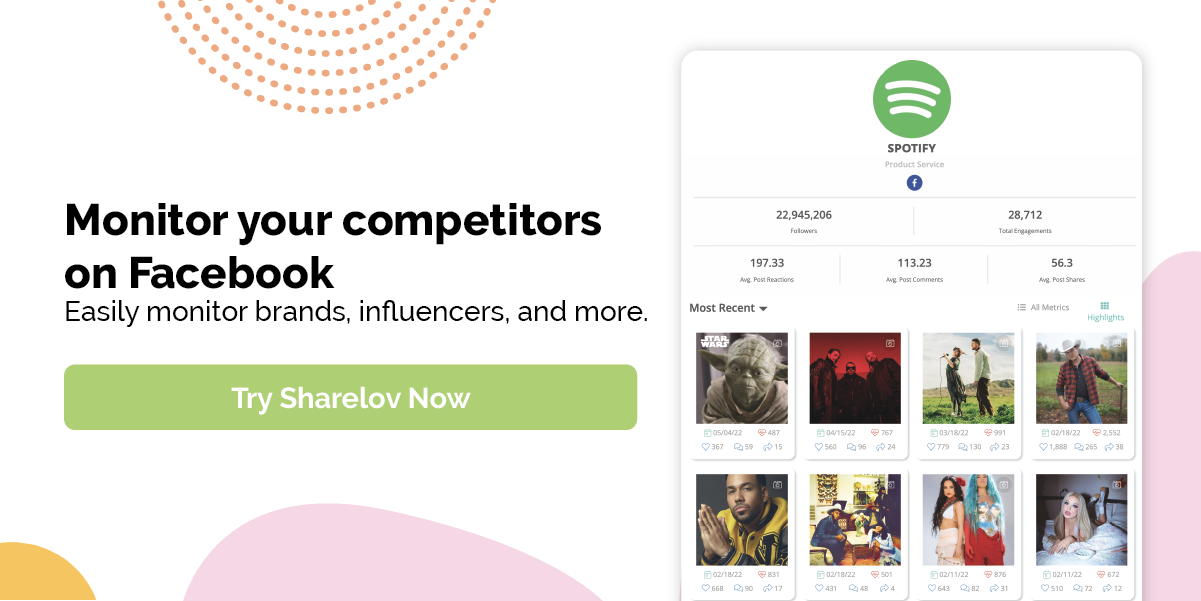 Monitor your competitors on Facebook Easily monitor brands, influencers, and more