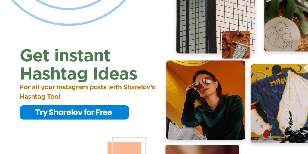 get hashtag ideas with Sharelov