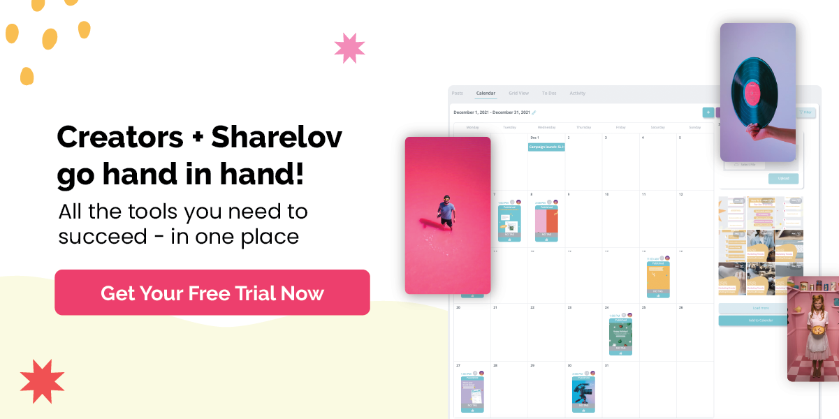 Creators + Sharelov go hand in hand All the tools you need to succeed - in one place