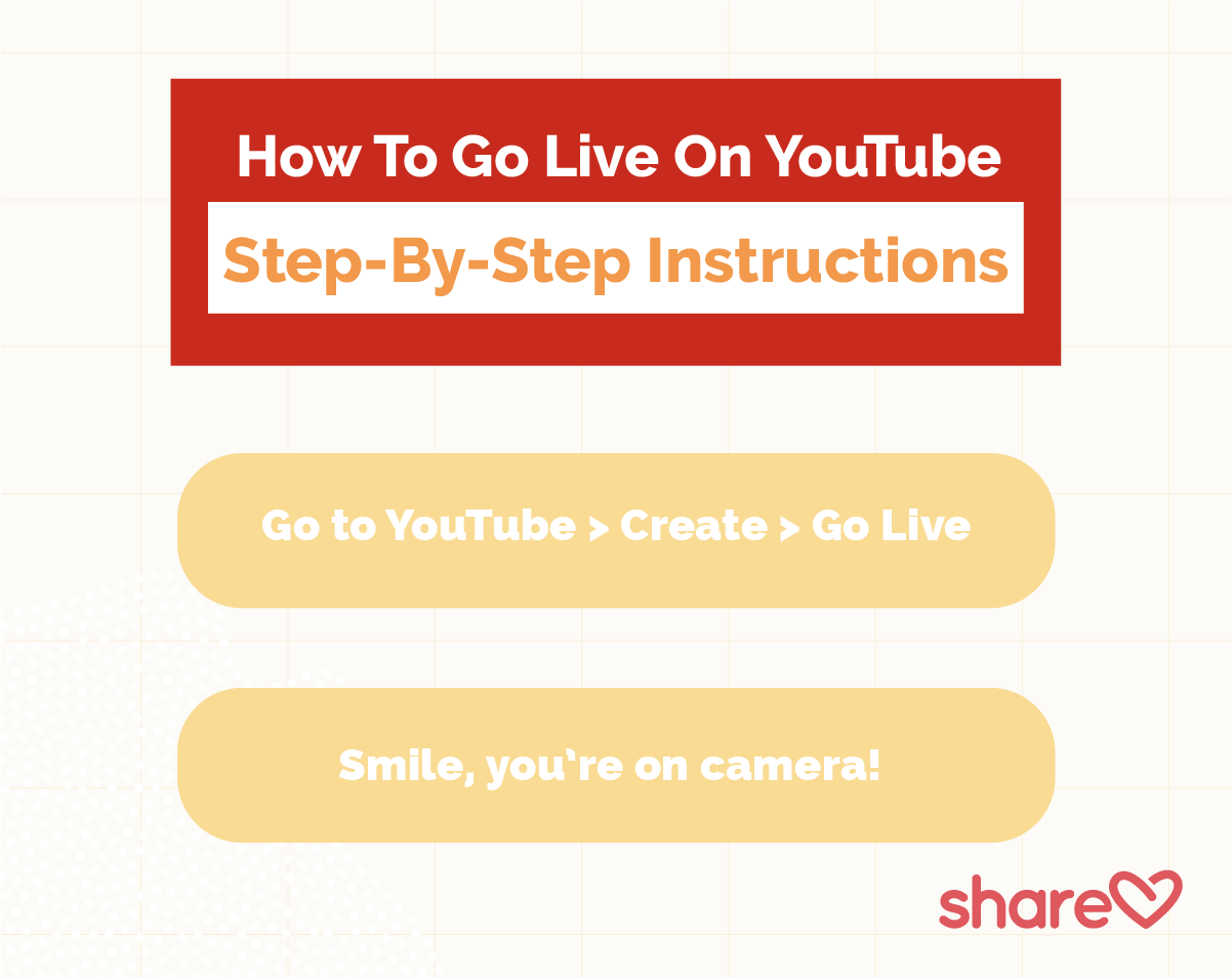 How To Go Live On YouTube Step-By-Step Instructions