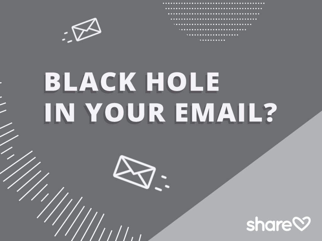 Black Hole in your email?