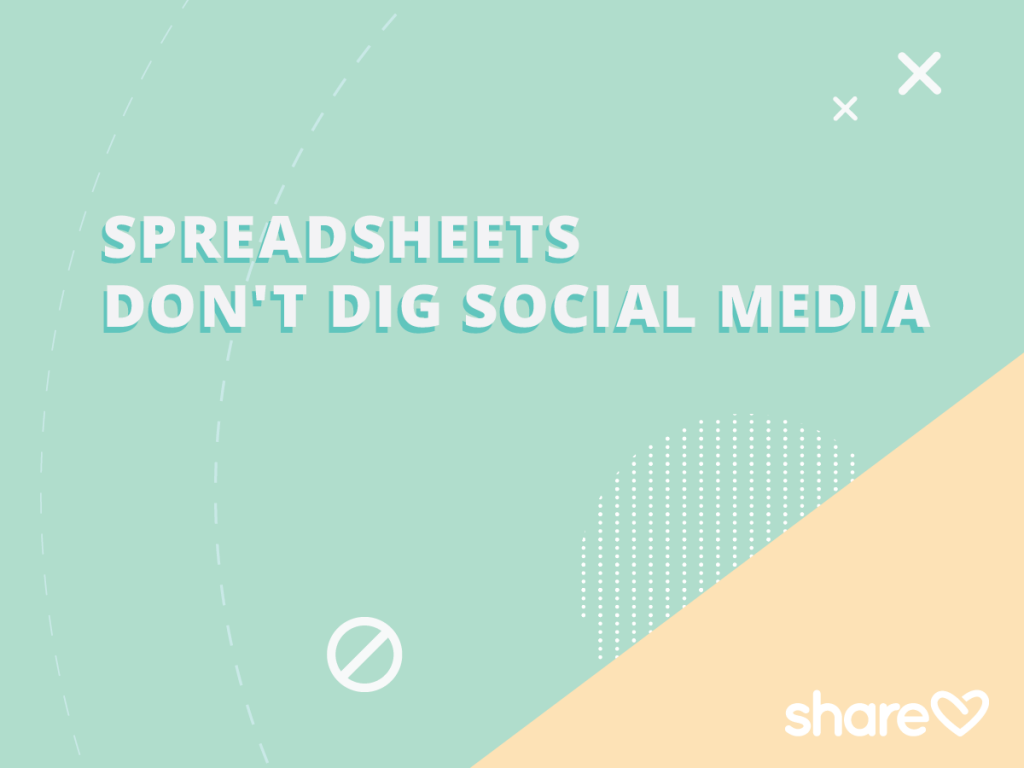 Spreadsheets don't dig social media marketing plan